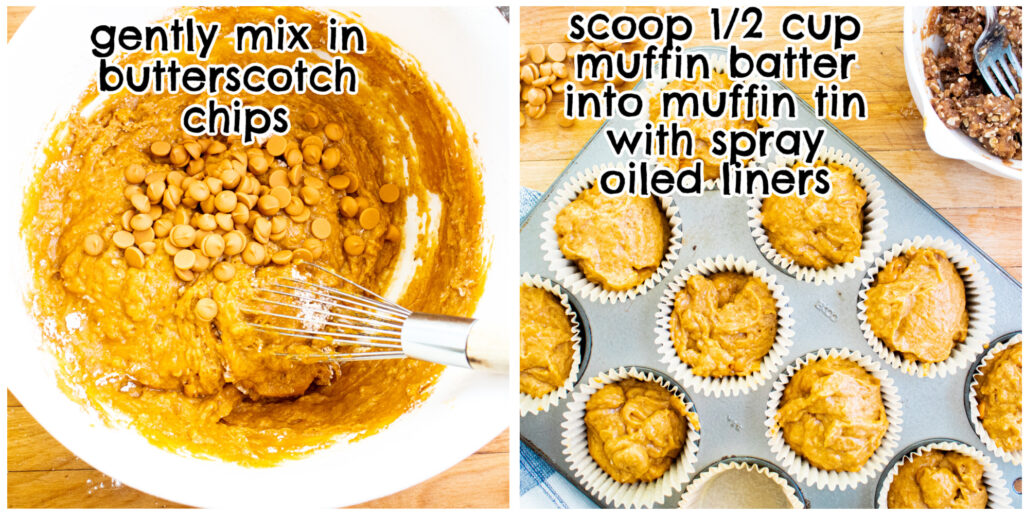 collage for butterscotch chips in batter and then scooped into muffin tins